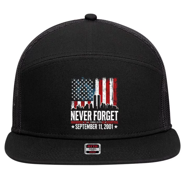 Never Forget September 11 2001 Memorial Day 7 Panel Mesh Trucker Snapback Hat