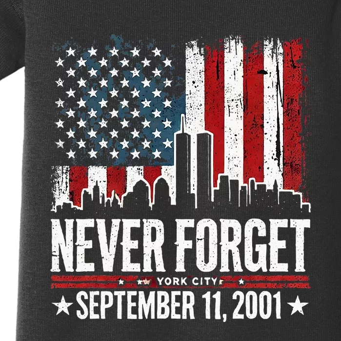 Never Forget September 11 2001 Memorial Day Baby Bodysuit