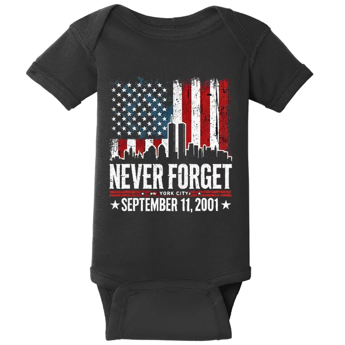 Never Forget September 11 2001 Memorial Day Baby Bodysuit