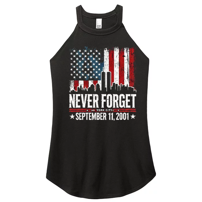 Never Forget September 11 2001 Memorial Day Women’s Perfect Tri Rocker Tank