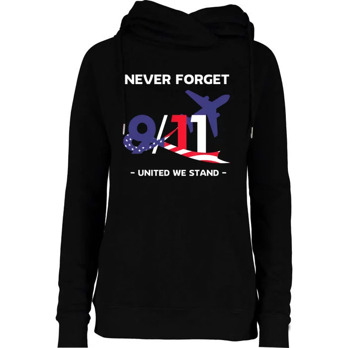 Never Forget September 11 2001 Memorial Day American Flag Womens Funnel Neck Pullover Hood