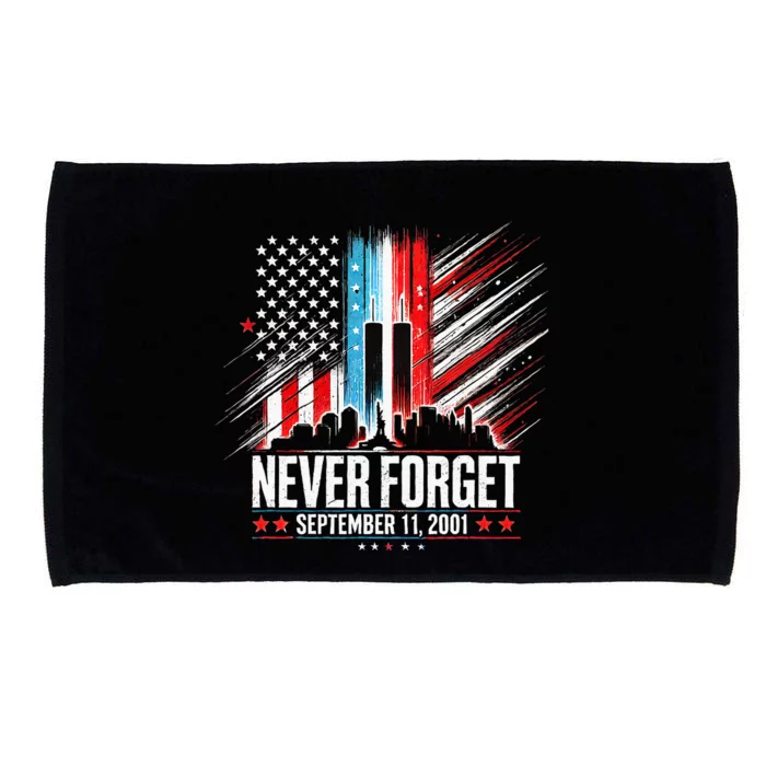 Never Forget September 11 2001 American Flag Microfiber Hand Towel