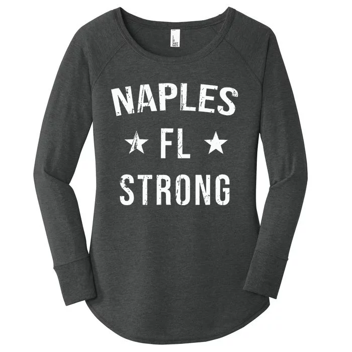 Naples Fl Strong Hometown Souvenir Vacation Florida Women's Perfect Tri Tunic Long Sleeve Shirt