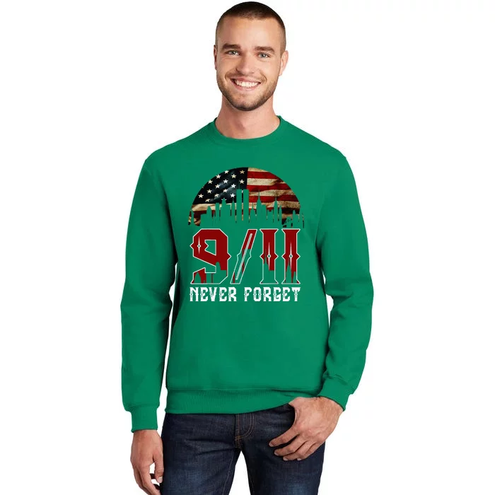 Never Forget September 11 2001 Memorial Day Sweatshirt