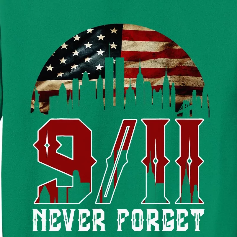 Never Forget September 11 2001 Memorial Day Sweatshirt