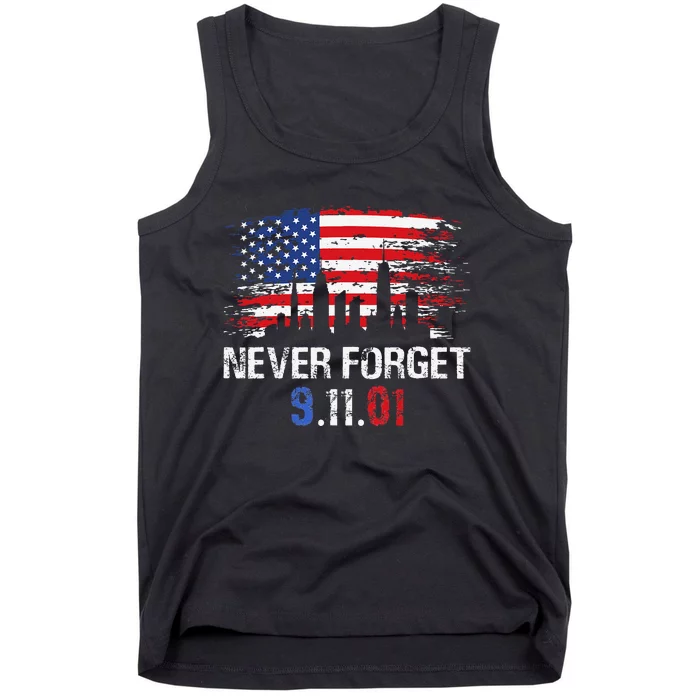 Never Forget September 11 2001 Memorial Day American Flag Gift Tank Top