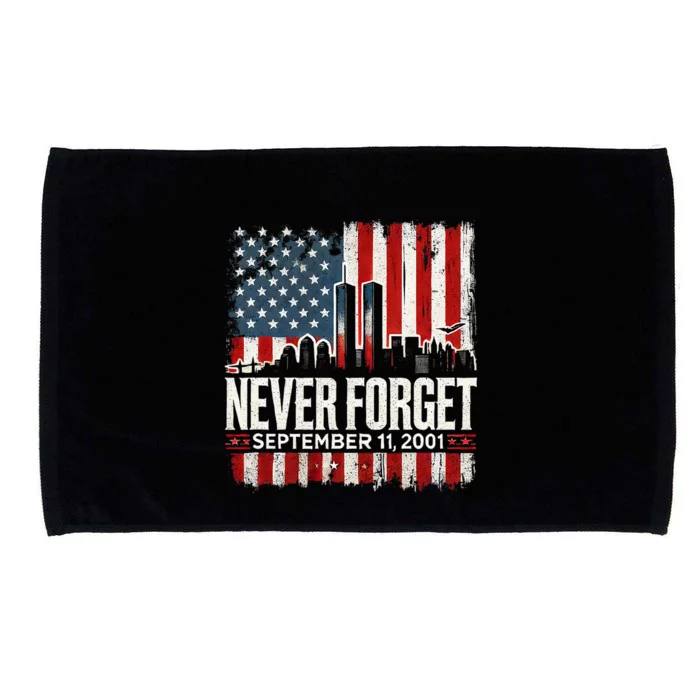 Never Forget September 11 2001 Memorial Day American Flag Microfiber Hand Towel