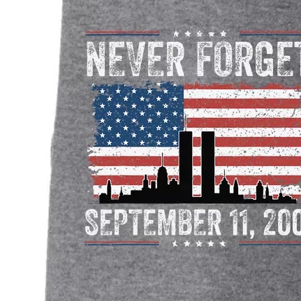 Never Forget September 11 2001 Memorial Day American Flag Gift Doggie 3-End Fleece Hoodie