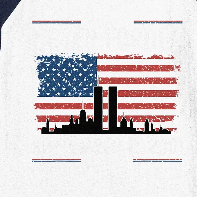 Never Forget September 11 2001 Memorial Day American Flag Gift Baseball Sleeve Shirt