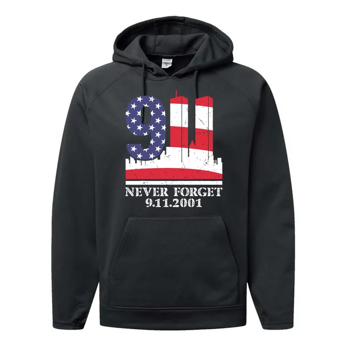 Never Forget September 11 2001 Memorial Day American Flag Performance Fleece Hoodie