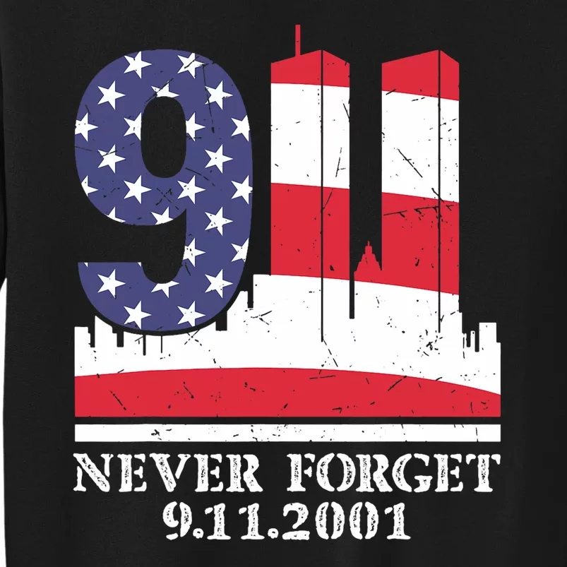 Never Forget September 11 2001 Memorial Day American Flag Sweatshirt