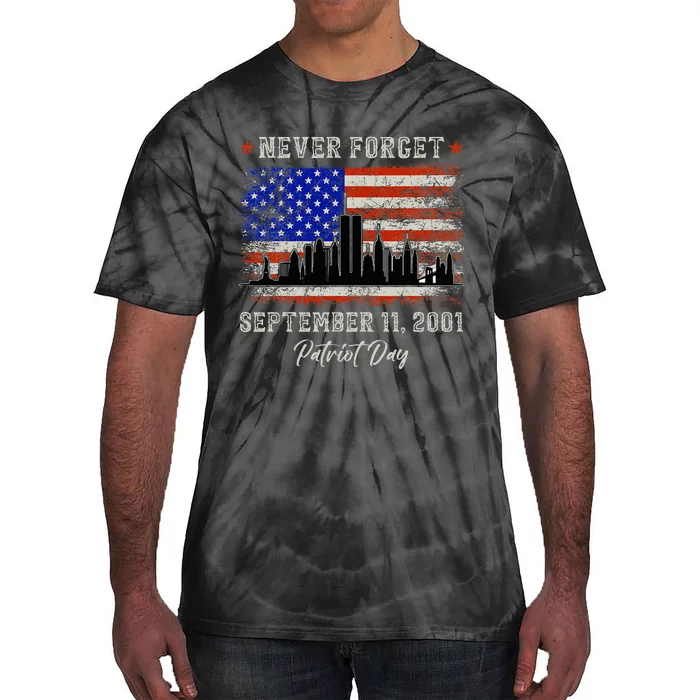 Never Forget September 11 2001 Memorial Day American Flag Tie-Dye T-Shirt