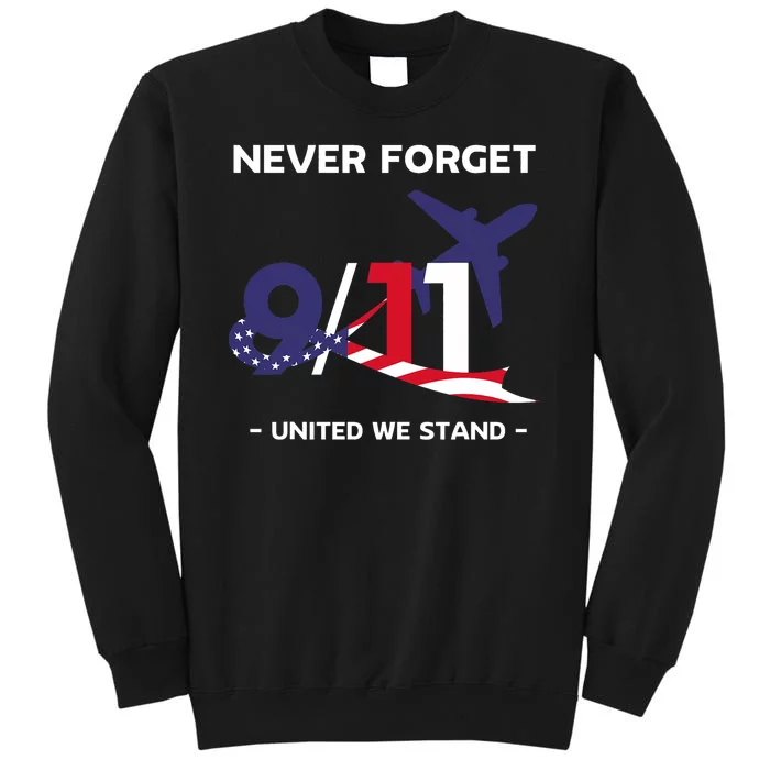 Never Forget September 11 2001 Memorial Day American Flag Sweatshirt