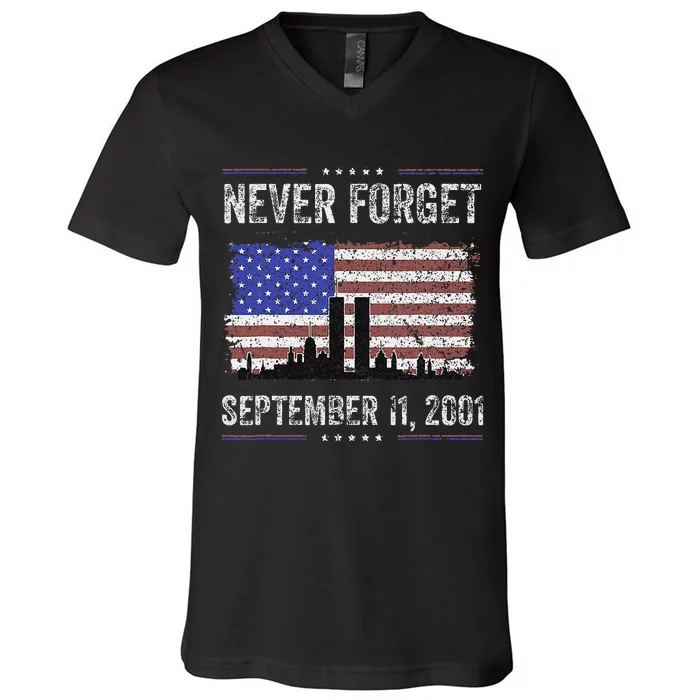 Never Forget September 11 2001 Memorial Day V-Neck T-Shirt