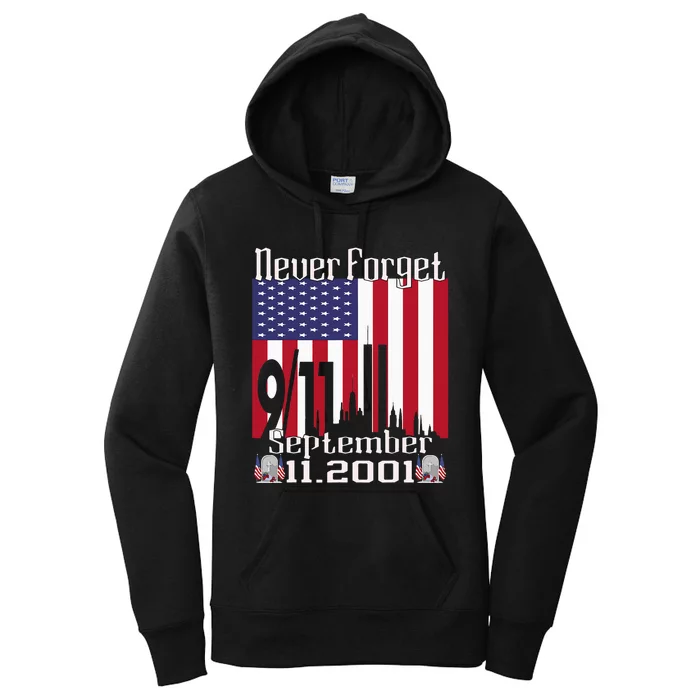 Never Forget September 11 2001 Memorial Day Women's Pullover Hoodie