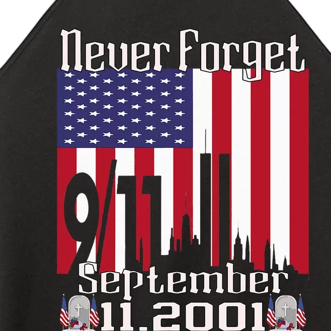 Never Forget September 11 2001 Memorial Day Women’s Perfect Tri Rocker Tank