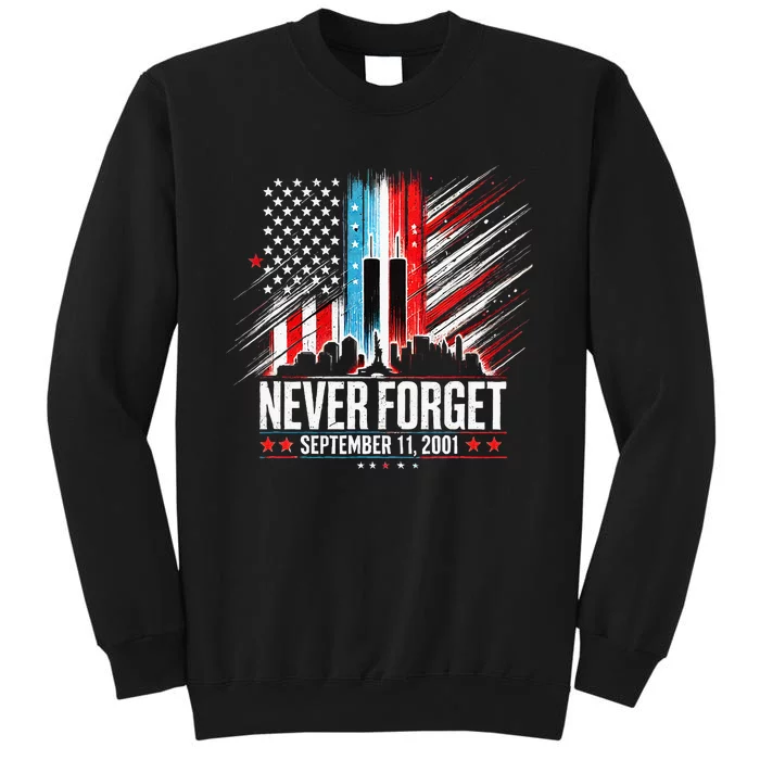 Never Forget September 11 2001 Memorial Day Sweatshirt