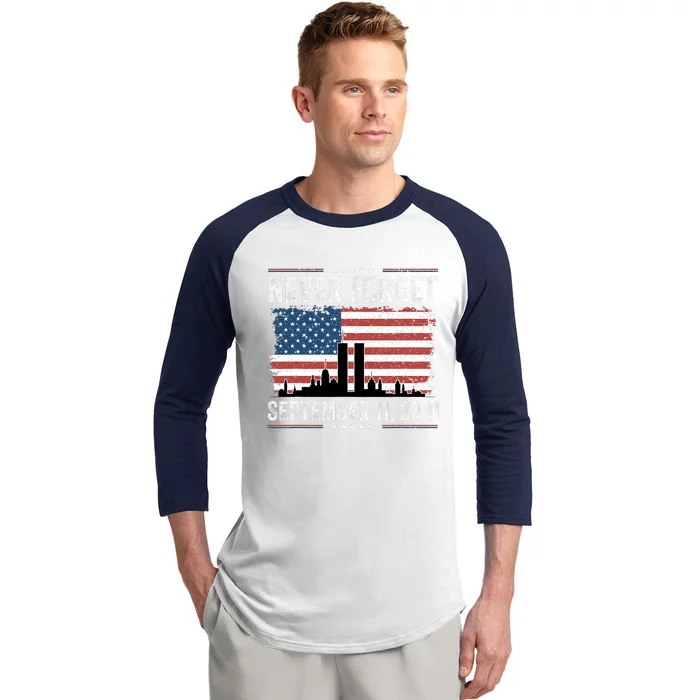 Never Forget September 11 2001 Memorial Day American Flag Baseball Sleeve Shirt