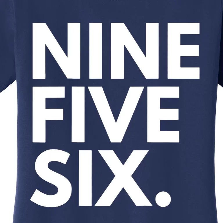 NINE FIVE SIX Area Code 956 Laredo TX Texas USA Women's T-Shirt