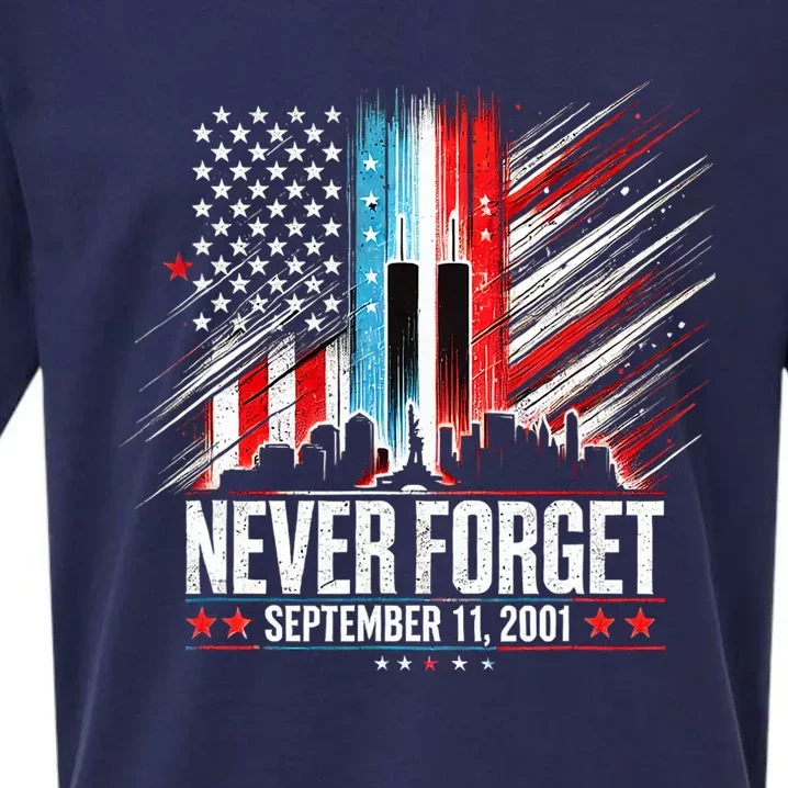 Never Forget September 11 2001 Memorial Day American Flag Sueded Cloud Jersey T-Shirt