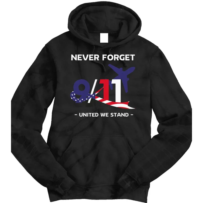 Never Forget September 11 2001 Memorial Day American Flag Tie Dye Hoodie