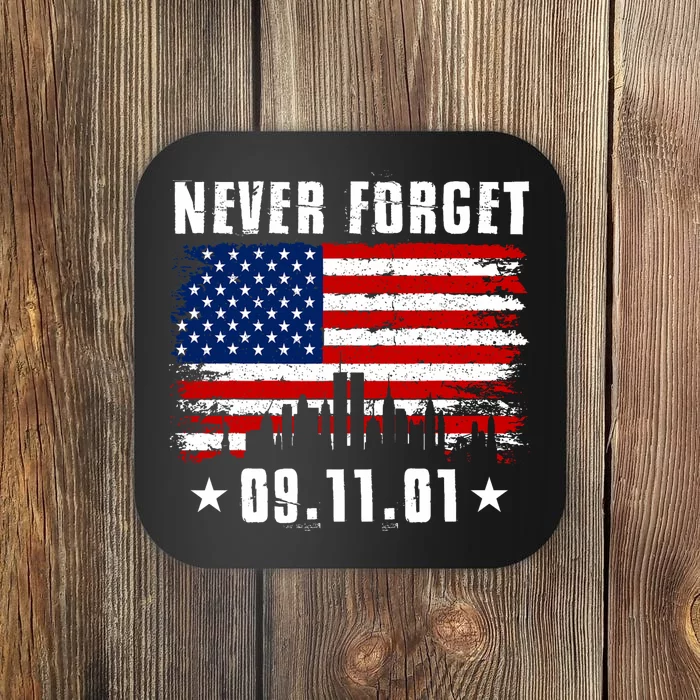 Never Forget September 11 2001 Memorial Day American Flag Coaster