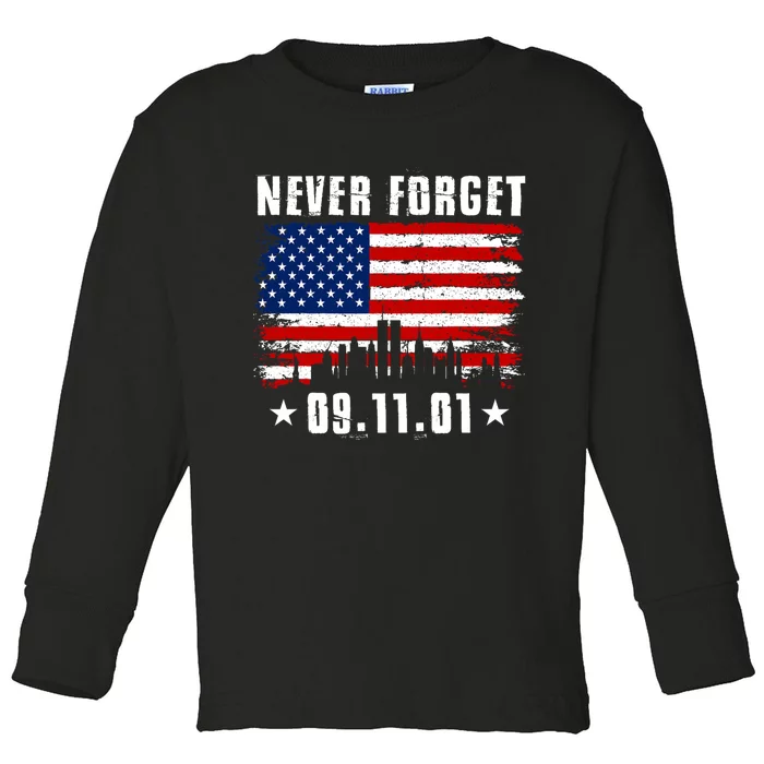 Never Forget September 11 2001 Memorial Day American Flag Toddler Long Sleeve Shirt