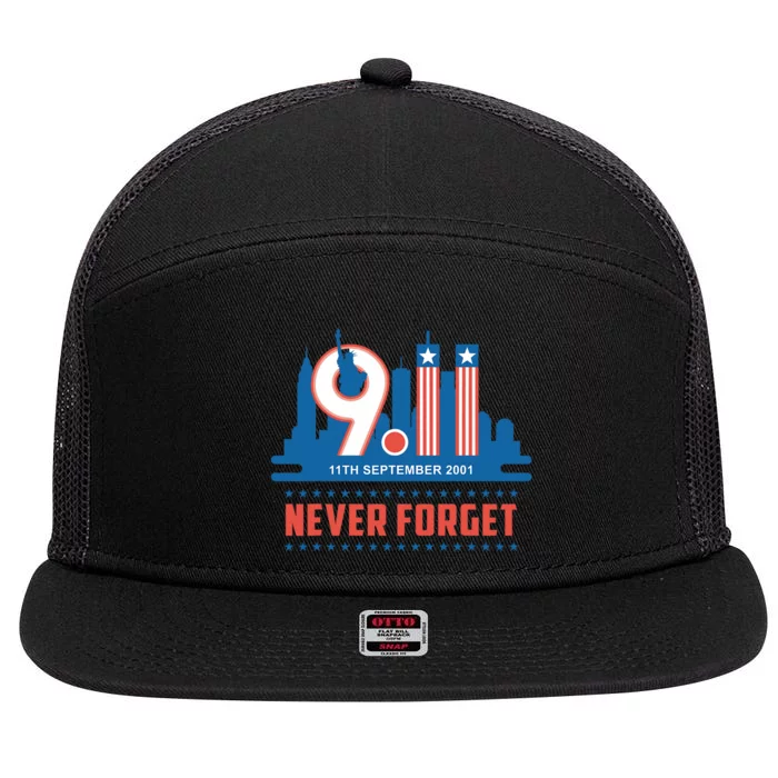 Never Forget September 11 2001 Memorial Day American Flag 7 Panel Mesh Trucker Snapback Hat