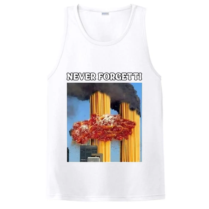 Never Forgetti Tee For Man And Women Never Forgetti Performance Tank