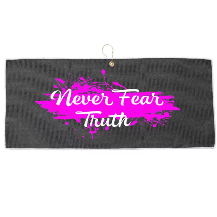 Never Fear Truth Inspirational Motivational Magenta Splash Large Microfiber Waffle Golf Towel