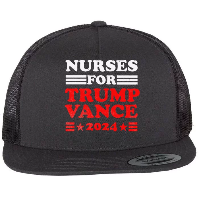 Nurses For Trump Vance 2024 Usa Election Pro Flat Bill Trucker Hat