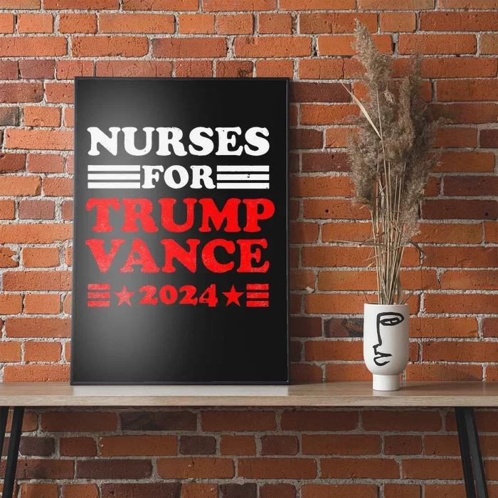 Nurses For Trump Vance 2024 Usa Election Pro Poster