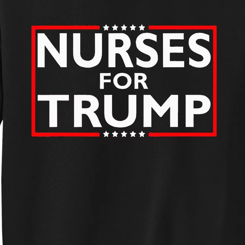 Nurses For Trump President Election 2024 Sweatshirt