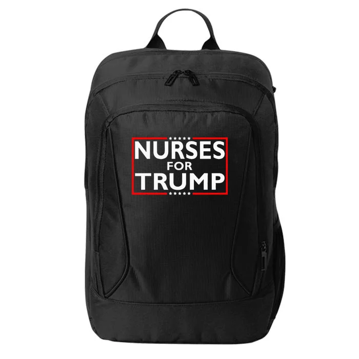 Nurses For Trump President Election 2024 City Backpack