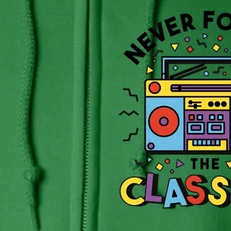 Never Forget The Classics Retro Full Zip Hoodie