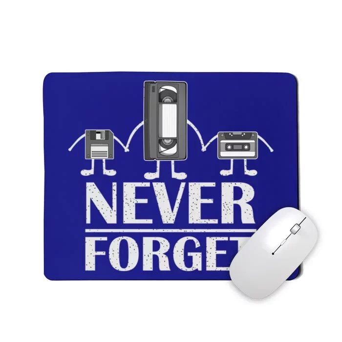 Never Forget Tee Funny Videocassette Floppy Disk Vhs Funny Gift Mousepad