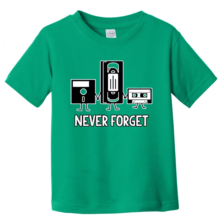 Never Forget Vintage Floppy Disk Vhs Tape 90s 80s Cassette Toddler T-Shirt