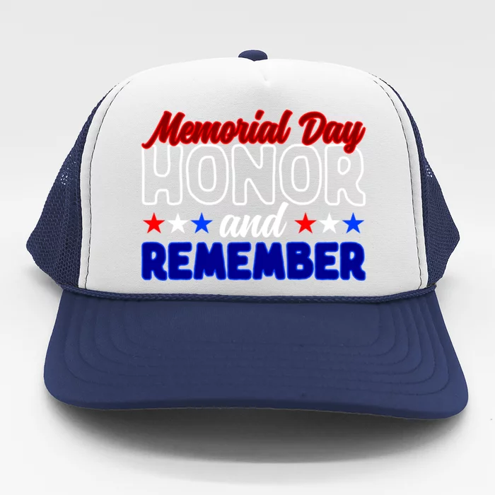 Never Forget Veteran Honor And Remember Memorial Day Cool Gift Trucker Hat