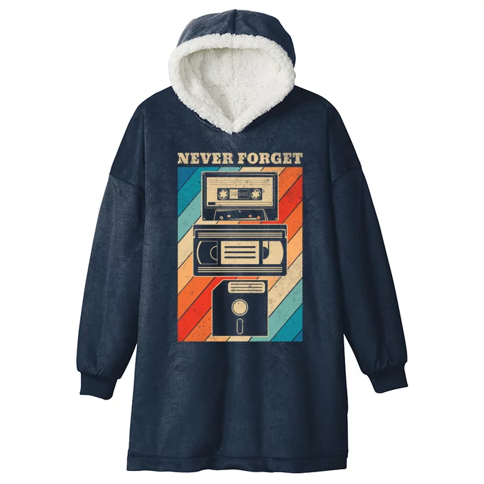 Never Forget Vintage Floppy Disk Vhs Tape 90s 80s Cassette Great Gift Hooded Wearable Blanket