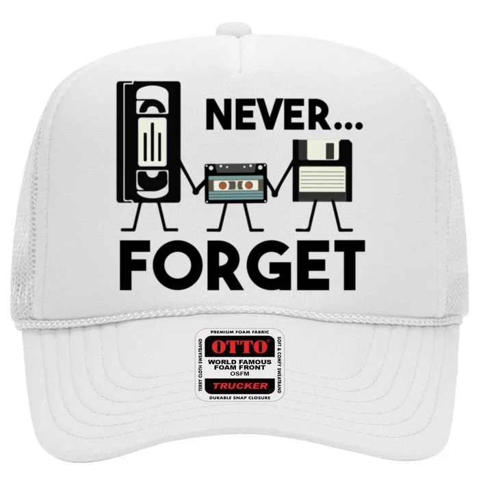 NEVER FORGET VHS TAPE, FLOPPY DISK, TAPE, FUNNY NOSTALGIA High Crown Mesh Trucker Hat