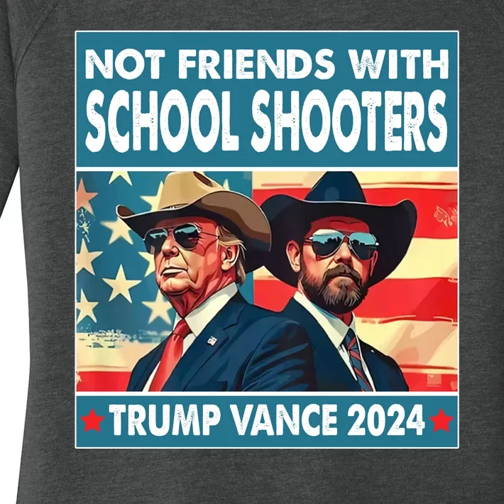 Not Friends With School Shooter Trump Vance 2024 Women's Perfect Tri Tunic Long Sleeve Shirt