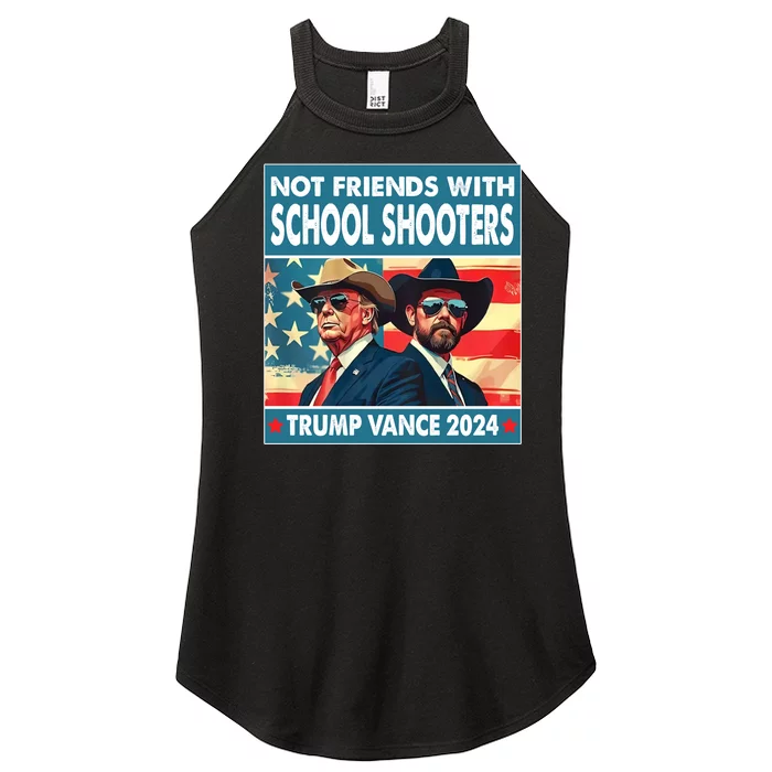 Not Friends With School Shooter Trump Vance 2024 Women’s Perfect Tri Rocker Tank