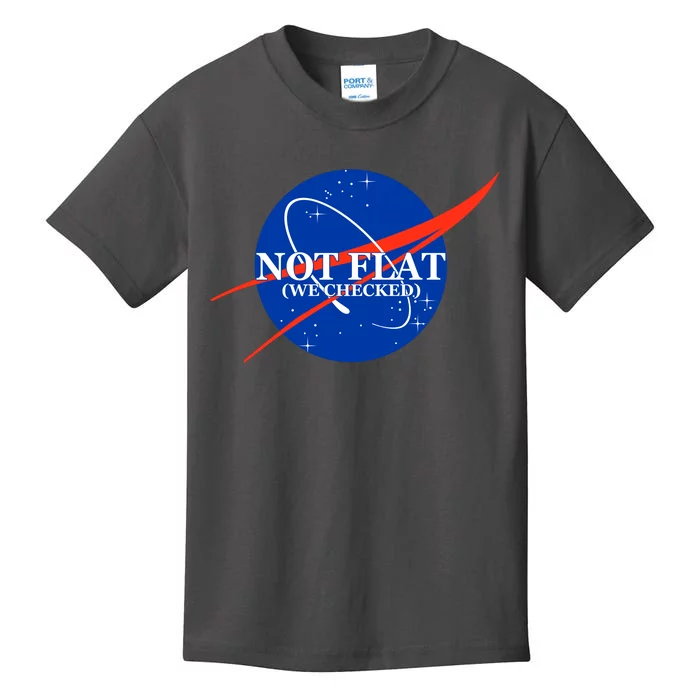 Not Flat We Checked Nasa Anti Flat Earth Kids T-Shirt