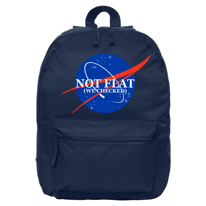 Not Flat We Checked Nasa Anti Flat Earth 16 in Basic Backpack