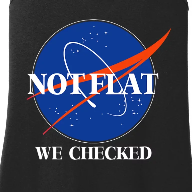 Not Flat We Checked Earth Is Flat Funny Conspiracy Flat Society Ladies Essential Tank