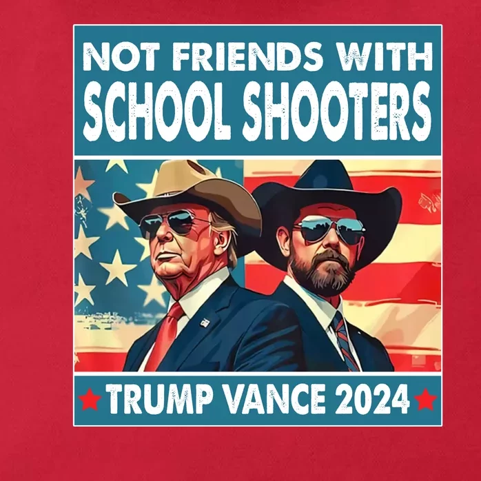 Not Friends With School Shooters Trump Vance 2024 Funny Zip Tote Bag