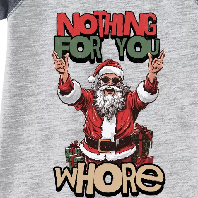 Not For You Whore Funny Santa Claus Infant Baby Jersey Bodysuit