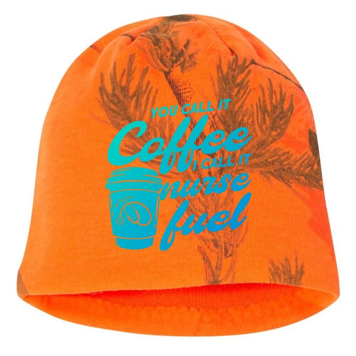 Nurse Fuel You Call It Coffee I Call It Nurse Fuel Funny Gift Kati - Camo Knit Beanie