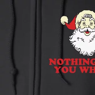 Nothing For Your Whore Full Zip Hoodie