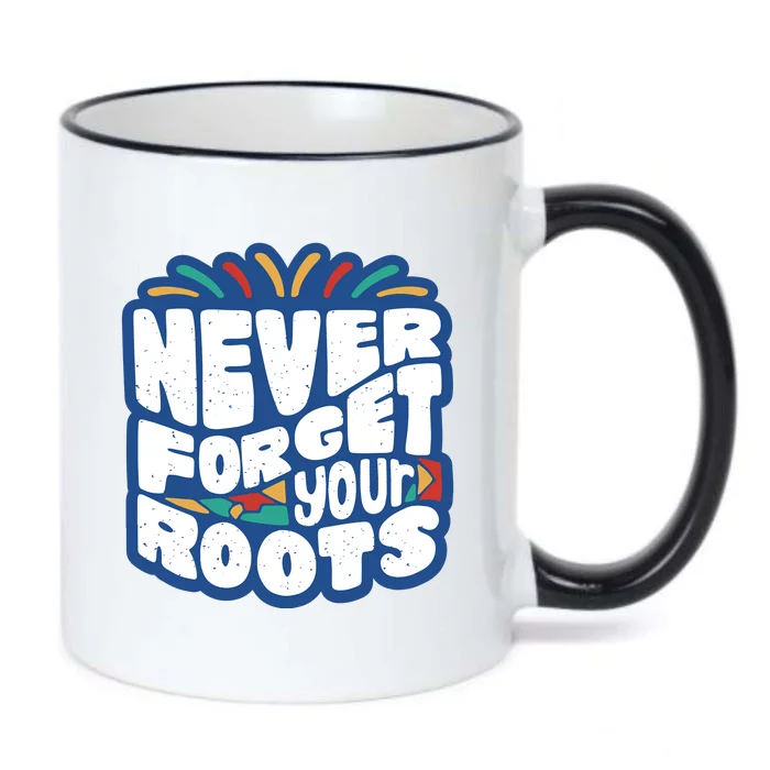 Never Forget Your Roots Black History Month Black Color Changing Mug